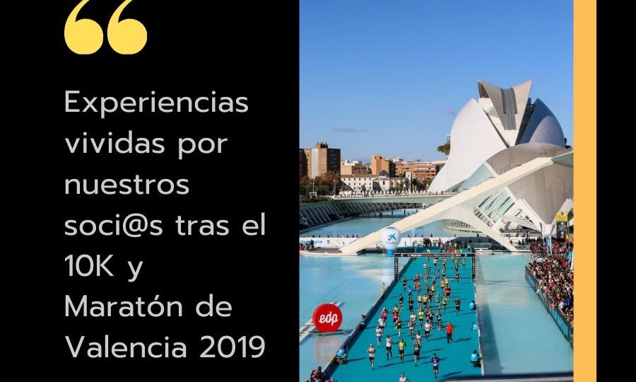 Experiencias vividas tras el 10K y Maratón de Valencia 2019 (1)